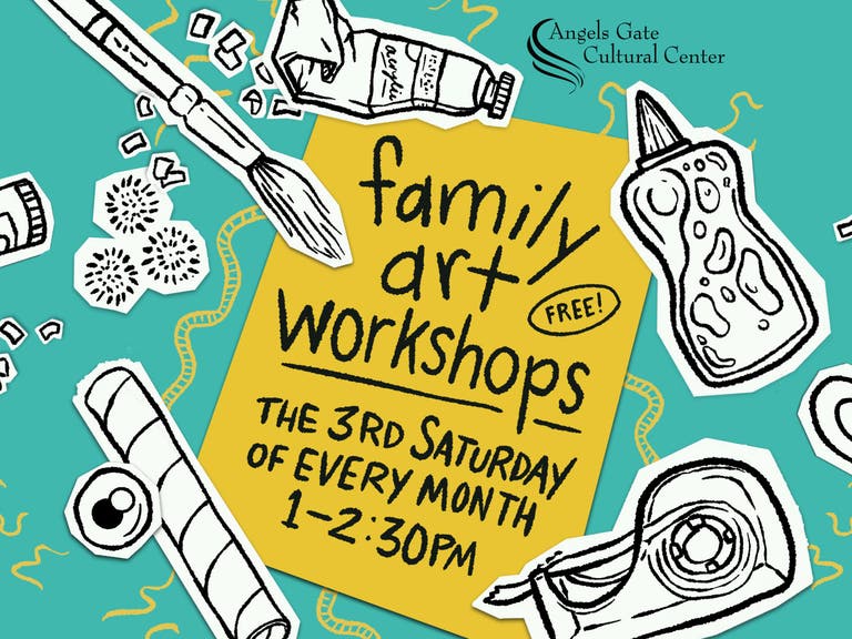 Coloring book-style line drawing cut-outs of art supplies like paint brushes, glue, tape, and scissors are scattered over a teal background surrounding a yellow paper with handwriting that says: family art workshops (free!), the 3rd saturday of every month, 1-2:30pm at Angels Gate Cultural Center 